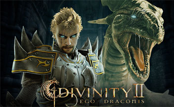 Официальный анонс и скриншоты  рпг Divinity 2 - Ego Draconis