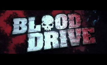 Релизный трейлер Blood Drive