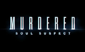 Murdered Soul Suspect