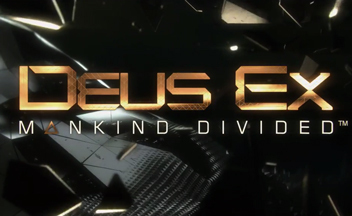 Великобританский чарт: Deus Ex: Mankind Divided стартовала хуже, чем Human Revolution