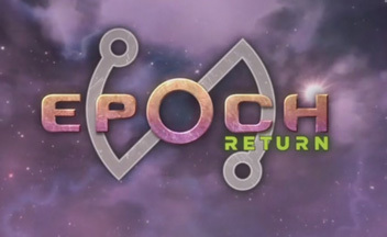 На Kickstarter началась кампания по сбору средств на Epoch: Return