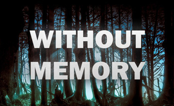 Демонстрация пре-альфа версии Without Memory