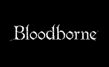 Сюжетный трейлер Bloodborne