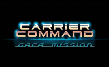 Дебютное видео Carrier Command: Gaea Mission
