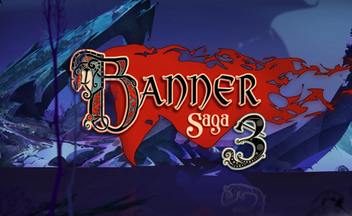 The Banner Saga 3 появилась на Kickstarter, видео