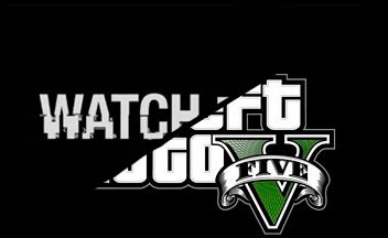 GTA 5 vs Watch Dogs [Голосование]