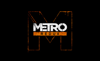 Разрешение Metro Redux - 1080p на PS4, неизвестно для Xbox One