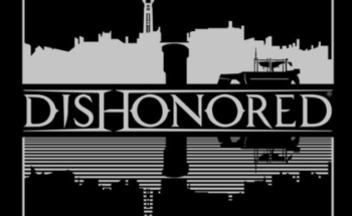 Предзаказ на Dishonored: Архивы Дануолла закончится 2 марта