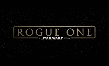 Трейлер фильма "Rogue One: A Star Wars Story"