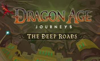 Для нетерпеливых - Dragon Age Journeys