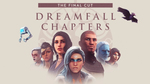Трейлер Dreamfall Chapters: The Final Cut